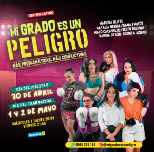 “Mi grado es un peligro” volverá al Teatro Latino